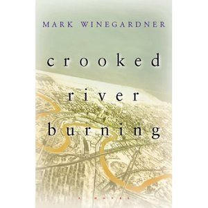Crooked River Burning (Hardcover)